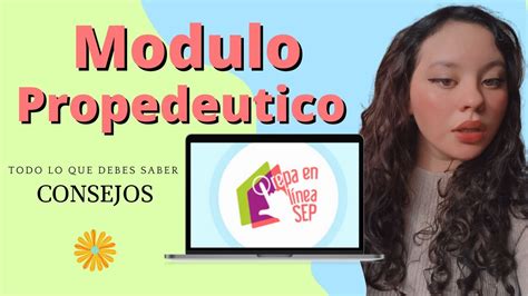 Consejos Para El M Dulo Proped Utico Prepa En Linea Sep Youtube