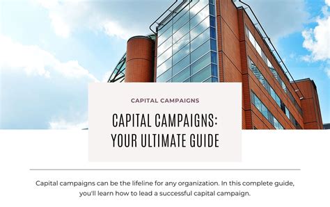 Capital Campaigns Your Ultimate Guide Nonprofit Fundraising