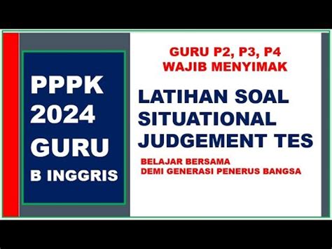 Soal Sjt Guru Bahasa Inggris Pppk P P Dan P Umum Youtube