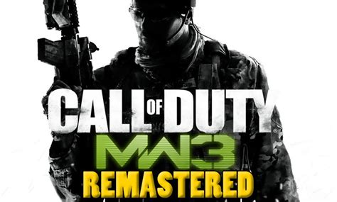 Call Of Duty Modern Warfare 3 Premières Infos Pour Le Remaster