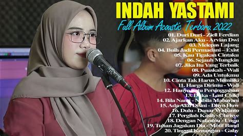 Indah Yastami Terbaru Full Album Akustik Terpopuler Tiara Surat