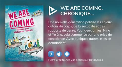 O Regarder Le Film We Are Coming Chronique Dune R Volution F Ministe