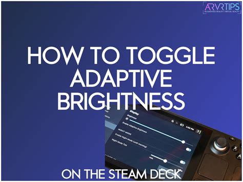 How To Toggle Adaptive Brightness On The Steam Deck Offon