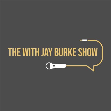 The With Jay Burke Show YouTube