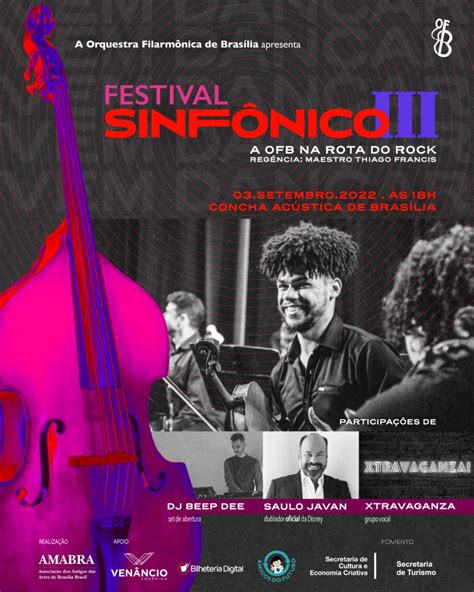 Orquestra Filarmônica de Brasília Apresenta Festival Sinfônico III A