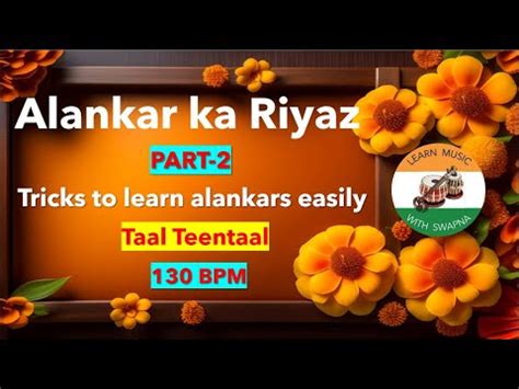 How To Sing Alankar With Teen Taal