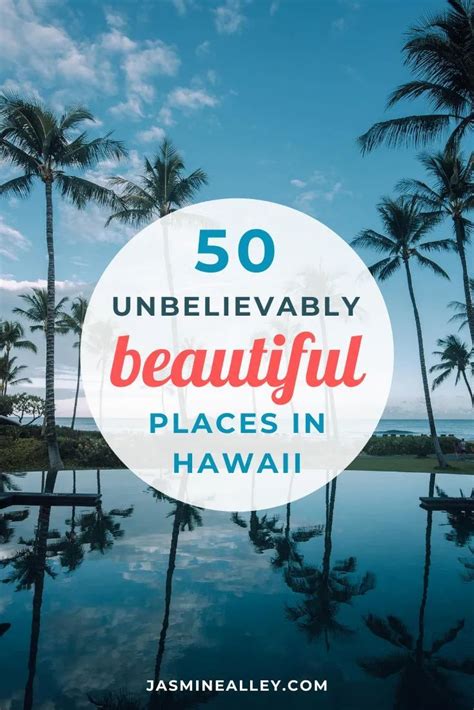 The 50 Most Beautiful Places In Hawaii To Add To Your Bucket List