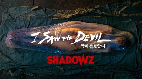 J AI RENCONTRÉ LE DIABLE trailer Shadowz YouTube