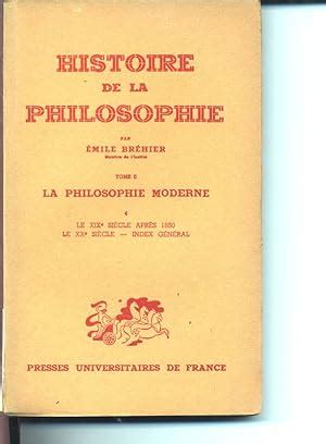 Historie De La Philosophie Tome Ii La Philosophie Moderne Le Xix