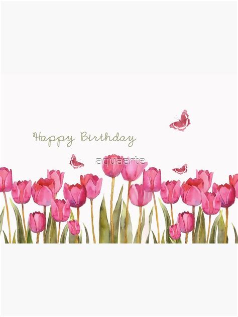 Happy Birthday Greeting Card With Tulips And Butterflies