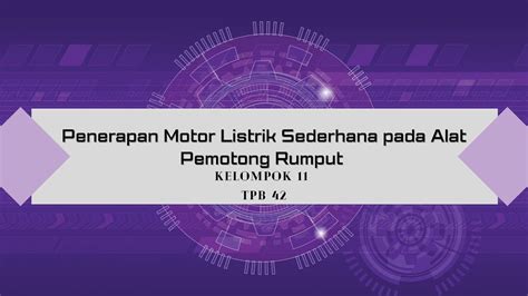 Rbl Fisika Dasar B Kelompok Tpb Penerapan Motor Listrik