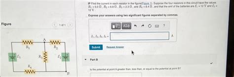 Solved IP Find The Current In Each Resistor In The Figu