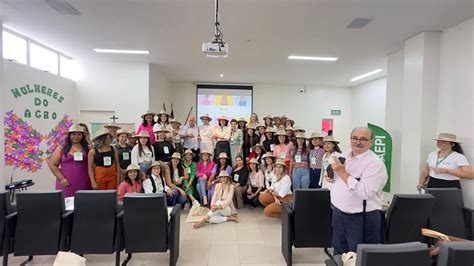 Cna Participa De Lan Amento Da Comiss O Estadual Das Mulheres Do Agro