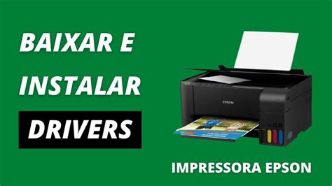 Como Baixar E Instalar O Driver Da Impressora Epson L6171