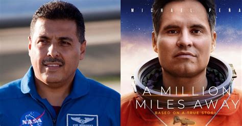 A Million Miles Away Subject José Hernández On How His Story Became