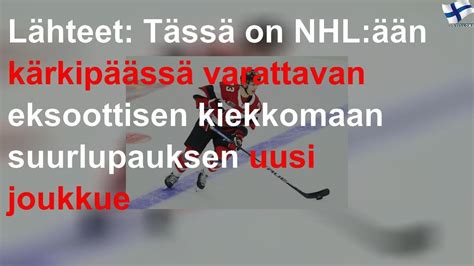 L Hteet T Ss On Nhl N K Rkip Ss Varattavan Eksoottisen Kiekkomaan