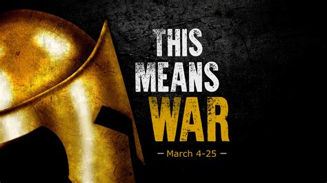 This Means War Bible Study The Life Church