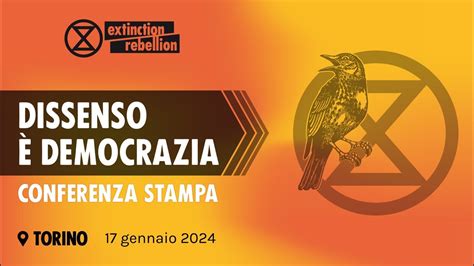 DISSENSO È DEMOCRAZIA Conferenza stampa Torino 17 gennaio 2024