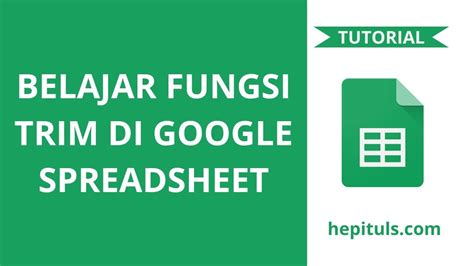 Belajar Fungsi Trim Di Google Spreadsheet YouTube