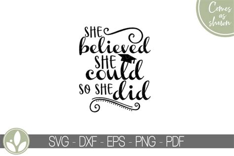 Graduation Svg She Believed She Could So She Did Svg She Etsy