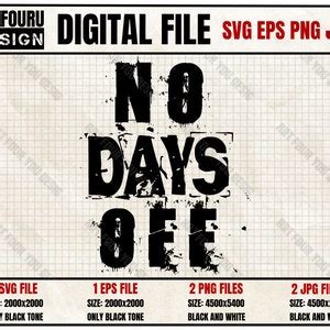 No Days off Svg, No Day off Svg, Motivation Svg, Entrepreneur Svg, Gift ...