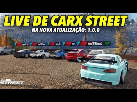 Live De Carx Street Na Nova Atualiza O Explorando Novo Mapa