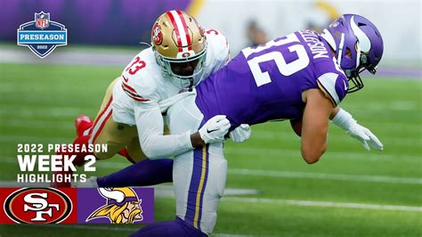 San Francisco 49ers vs. Minnesota Vikings Highlights | 2022 Preseason ...