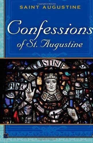 The Confessions Of St Augustine Books Favorite Books Confessions