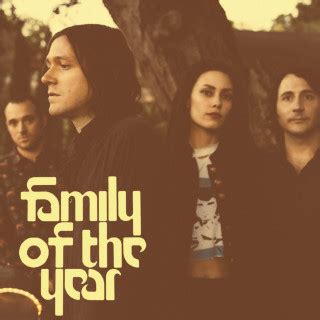 Family Of The Year Lyrics