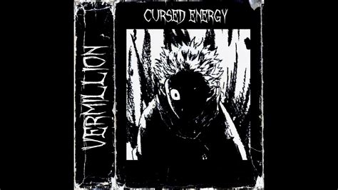 Vermillion Cursed Energy Phonk Youtube