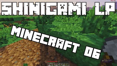 Minecraft Life In The Woods Ep 06 YouTube