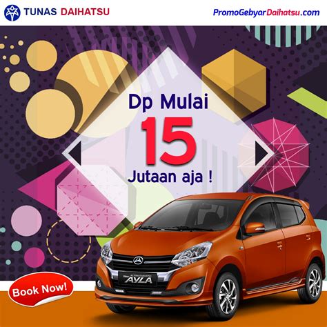 Promo Daihatssu New Ayla Dp Mulai Jutaan Promo Daihatsu Jakarta