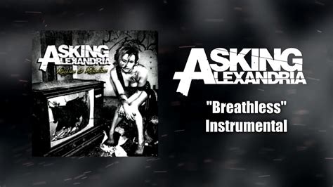 Asking Alexandria Breathless Instrumental Studio Quality YouTube