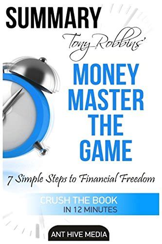 Summary Tony Robbins Money Master The Game Simple Steps To