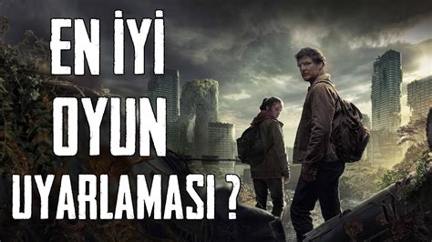 En iyi Oyun Uyarlaması The Last Of Us Dizisi Neyi Doğru Yaptı