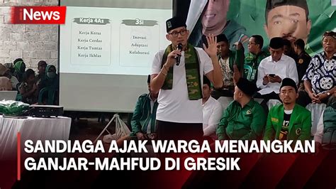 Sandiaga Uno Safari Politik Di Gresik Ajak Warga Menangkan Ganjar