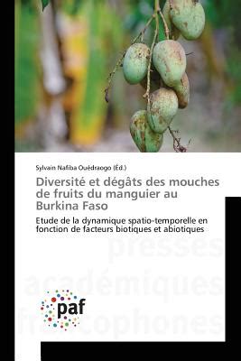 Diversit Et D G Ts Des Mouches De Fruits Du Manguier Au Burkina Faso