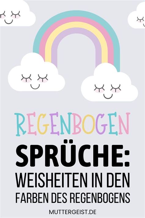 Regenbogen Spr Che Hier Findest Du Sch Ne Spr Che Und