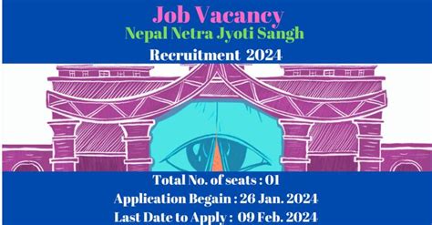 Nepal Netra Jyoti Sangh Recruitment Notification Released For