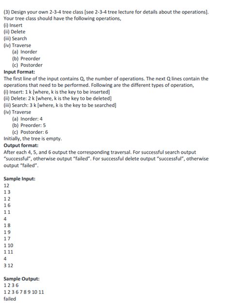 Solved (3) Design your own 2-3-4 tree class [see 2-3-4 tree | Chegg.com