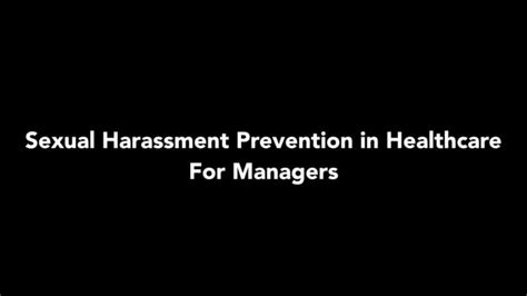 Sexual Harassment Prevention In Healthcare For Managers Eleap