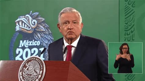 Propondr Amlo Entregar Un Premio Nobel A Los Creadores De La Vacuna