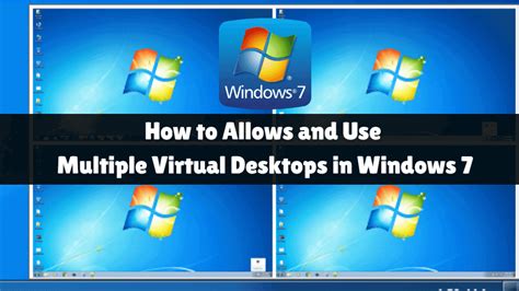 Allows And Use Multiple Virtual Desktops In Windows