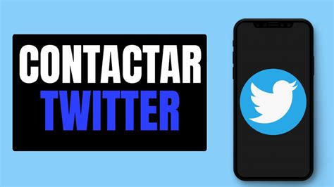 Como Contactar Con El Soporte De Twitter YouTube