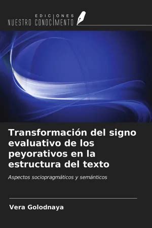 PDF Transformación del signo evaluativo de los peyorativos en la