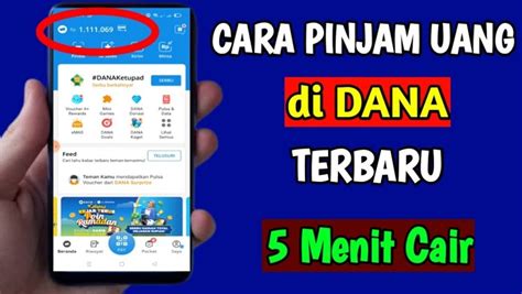 Cara Pinjam Saldo DANA Tanpa Rekening Gampang ACC SUNHA