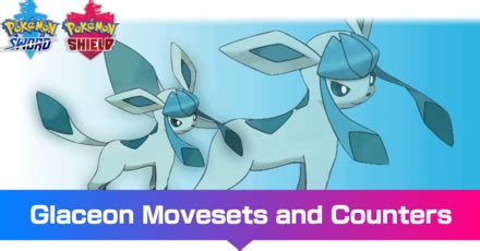 Glaceon Moveset Sword Glaceon learns the following moves in pok mon ...