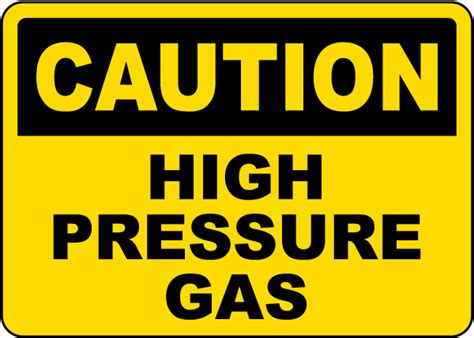 caution high pressure gas sign