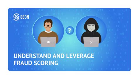 Fraud Scoring What Is It How Does It Work Examples SEON