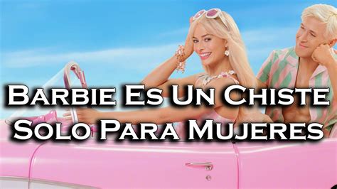 Lord Zowl On Twitter He Subido Un Nuevo Video Barbie Es Un Chiste